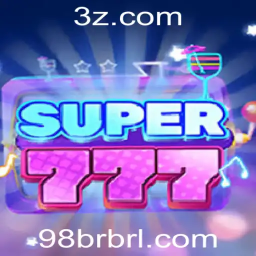 Descubra as Emoções e Regras do Jogo Super777 com 98br