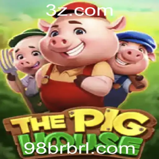 Explore o Fascinante Mundo de ThePigHouse: O Jogo 98br